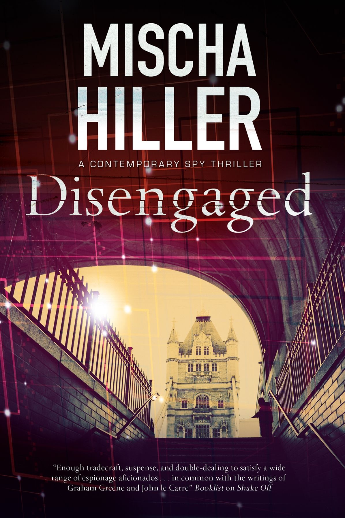 Disengaged: An espionage thriller set in London