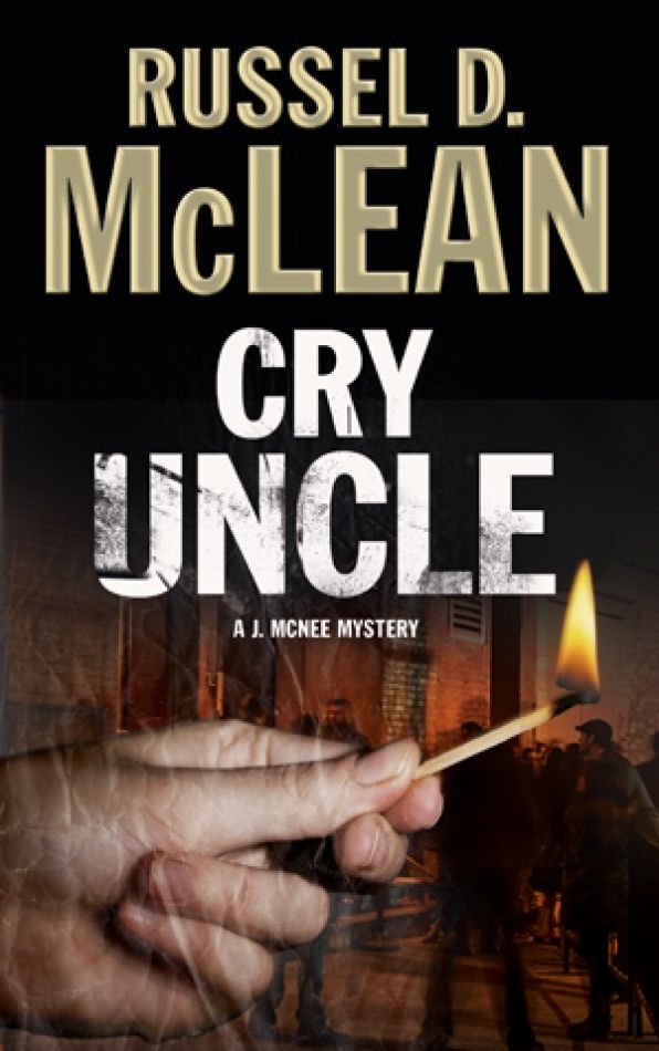 Cry Uncle: A PI mystery set in Scotland