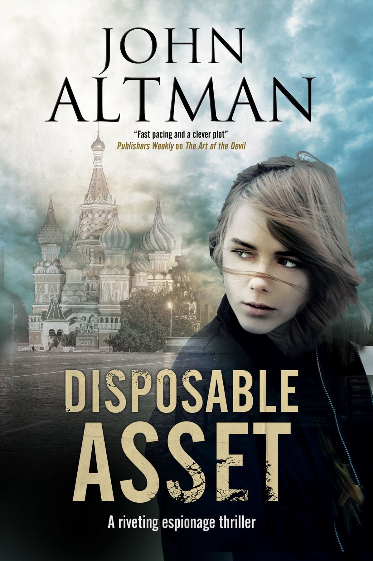 Disposable Asset: An espionage thriller