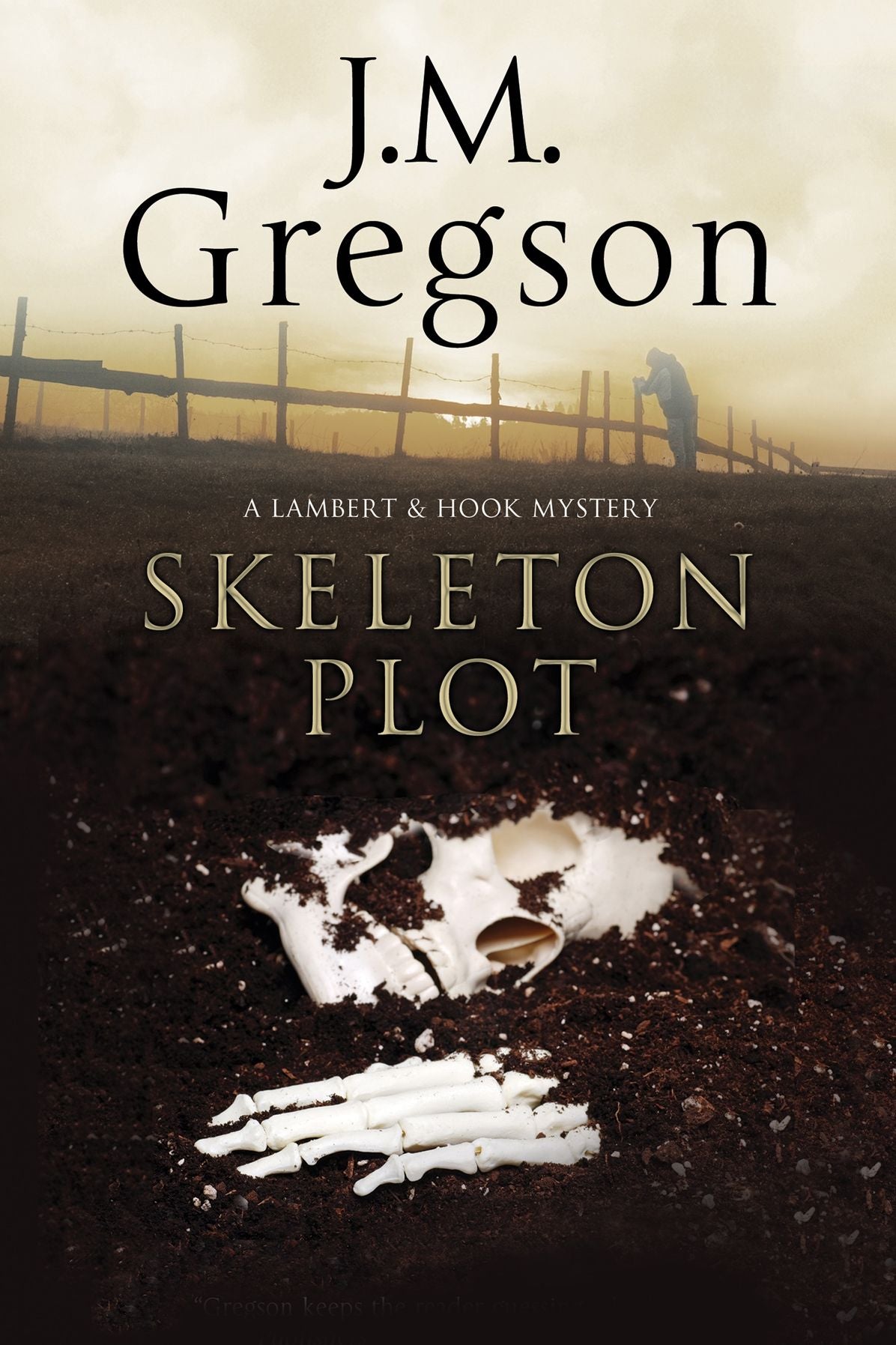 Skeleton Plot: A Lambert & Hook police procedural