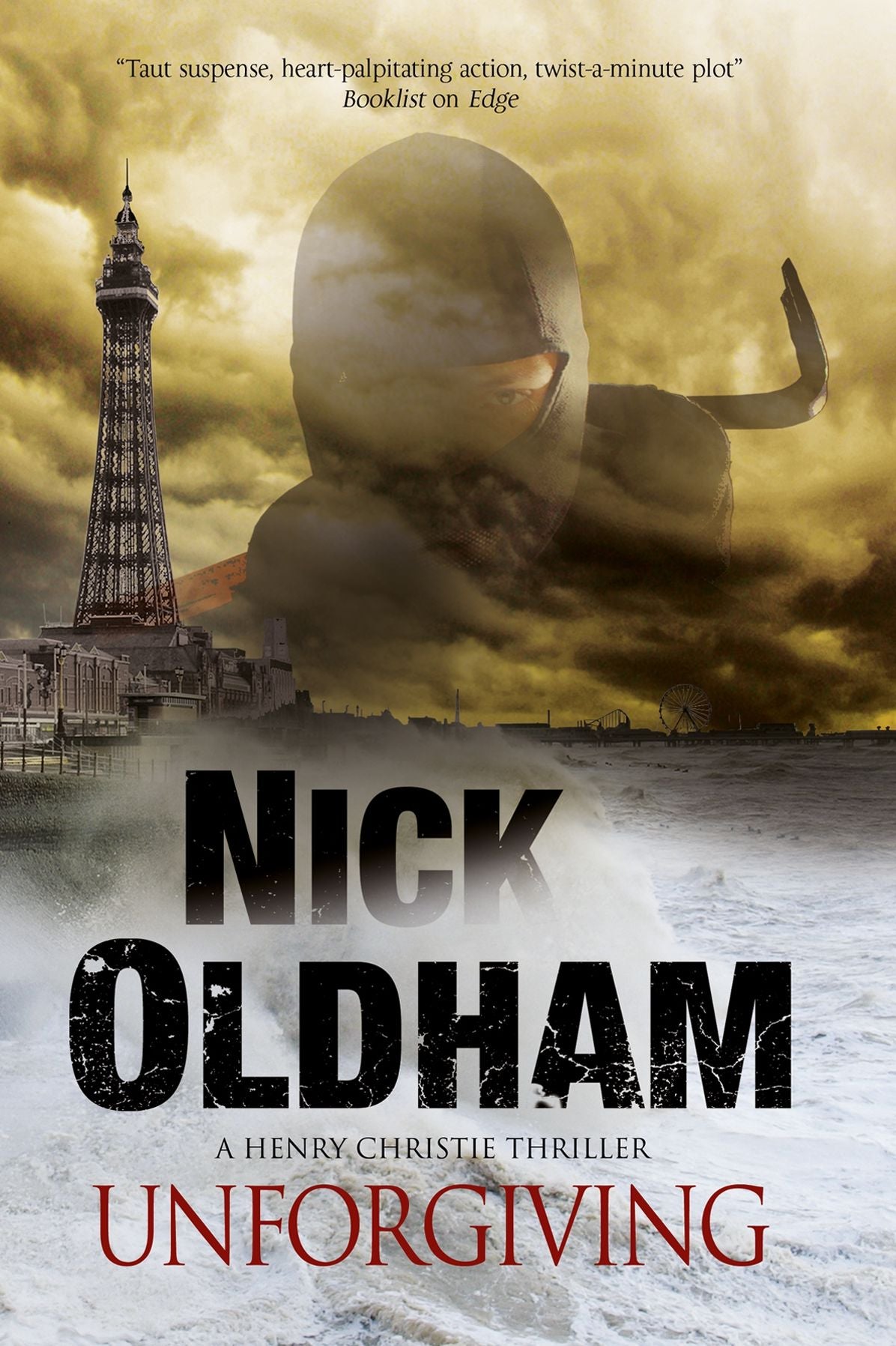 Unforgiving: A Henry Christie thriller
