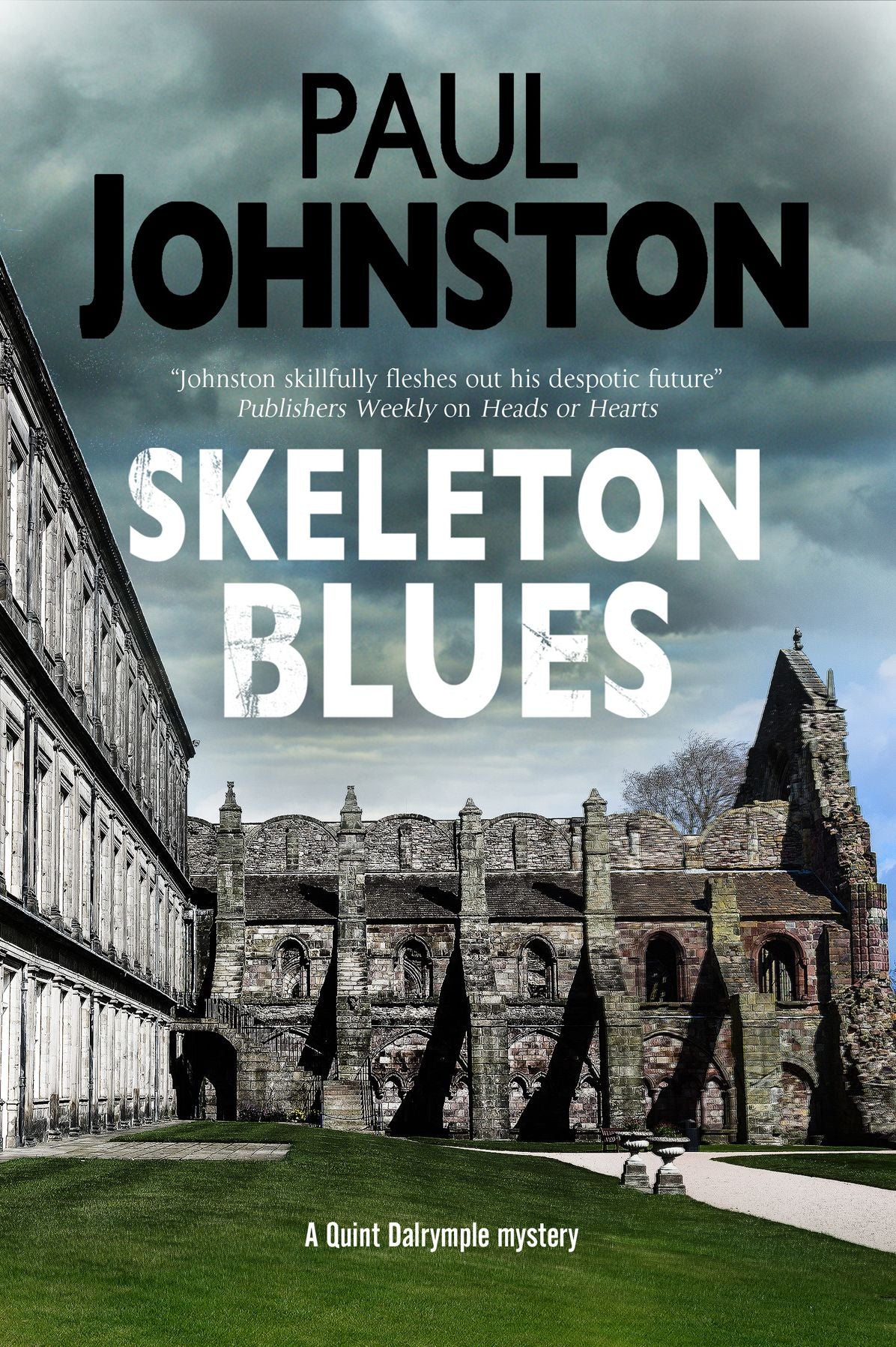 Skeleton Blues: A dystopian thriller set in Edinburgh