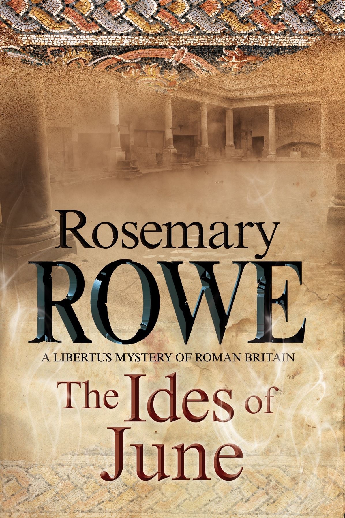 The Ides of June: A mystery set in Roman Britain