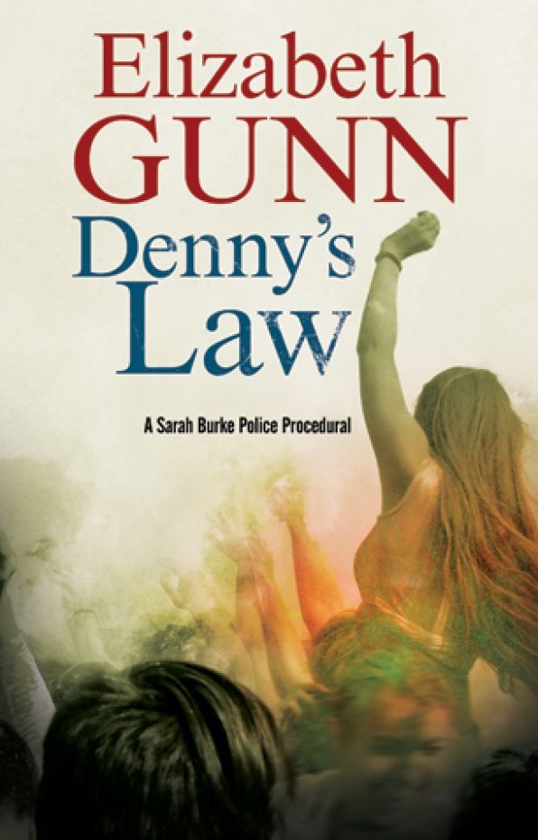Denny's Law: A Sarah Burke police procedural