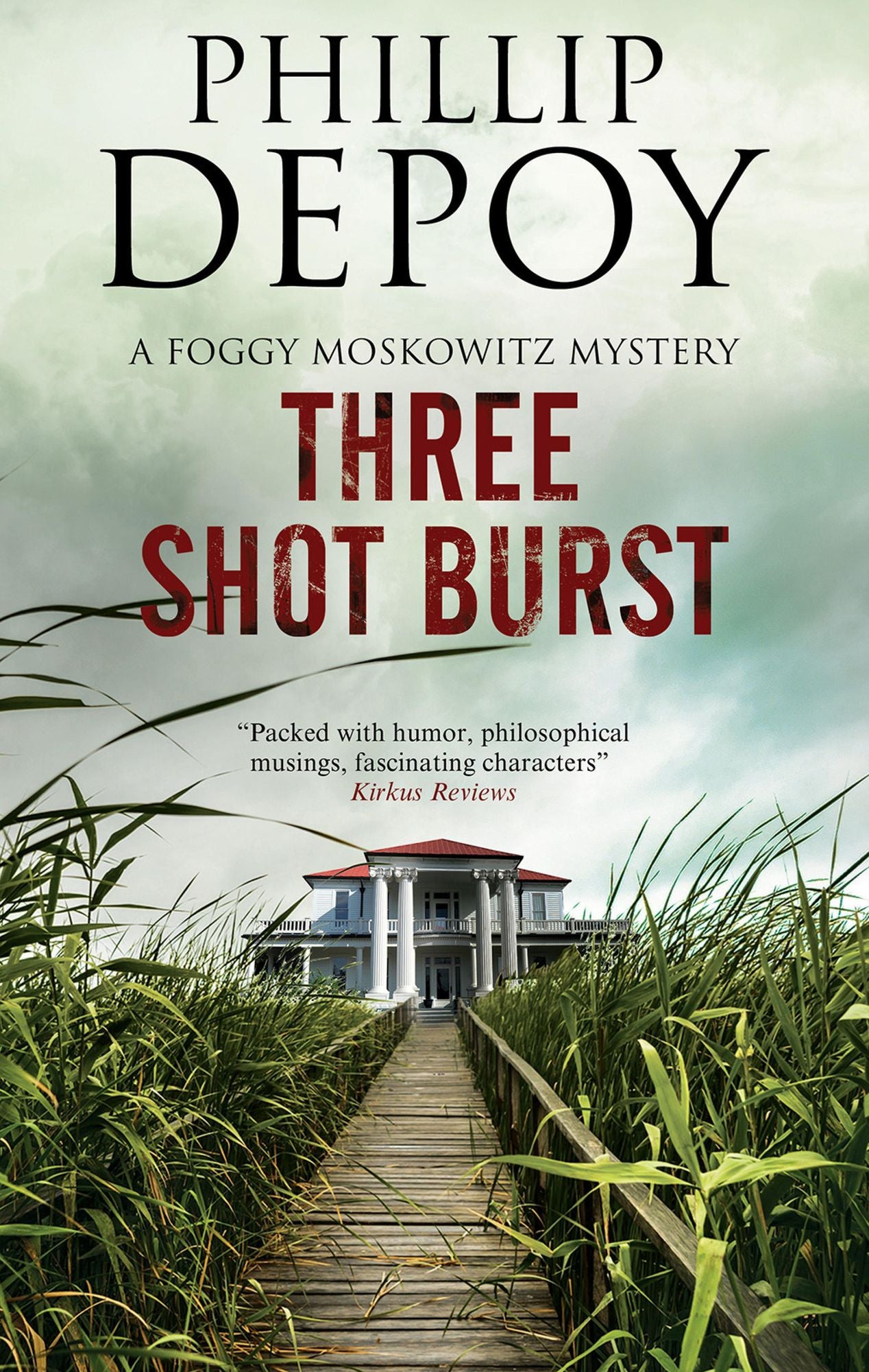 Three Shot Burst: Severn House Publishers