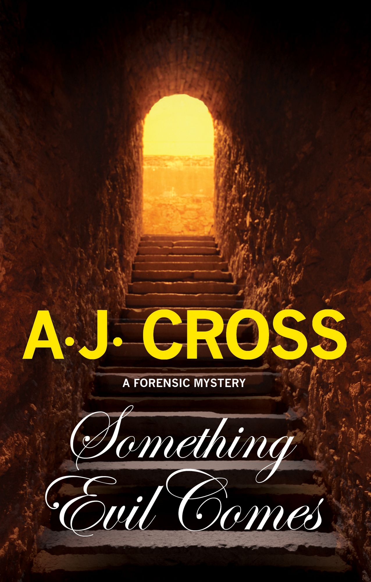 Something Evil Comes: A forensic mystery