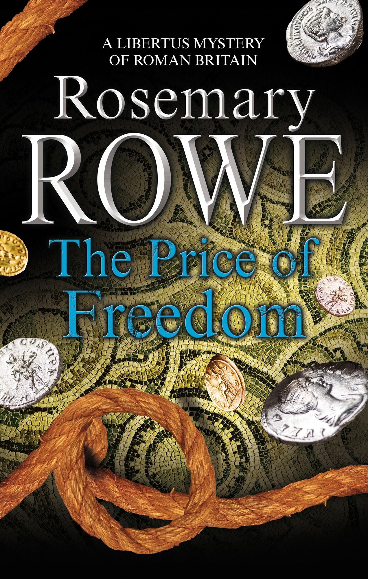 The Price of Freedom: A mystery set in Roman Britain