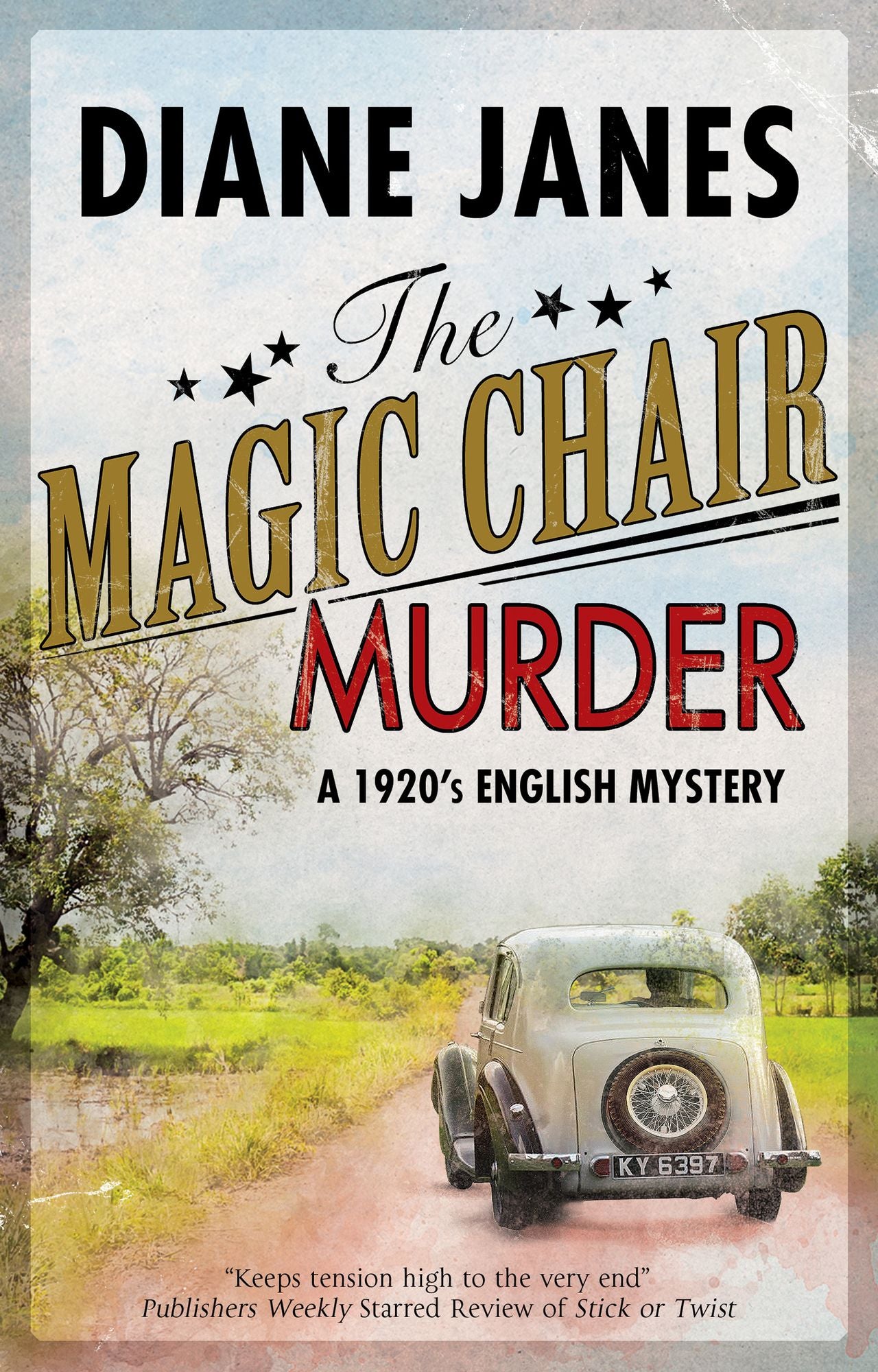 The Magic Chair Murder: A 1920s English mystery