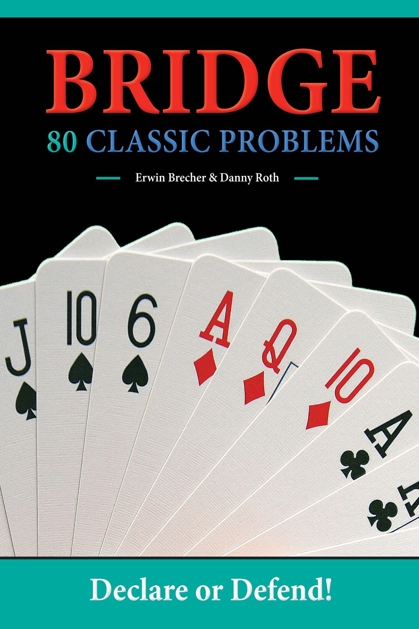 Bridge: 80 Classic Problems