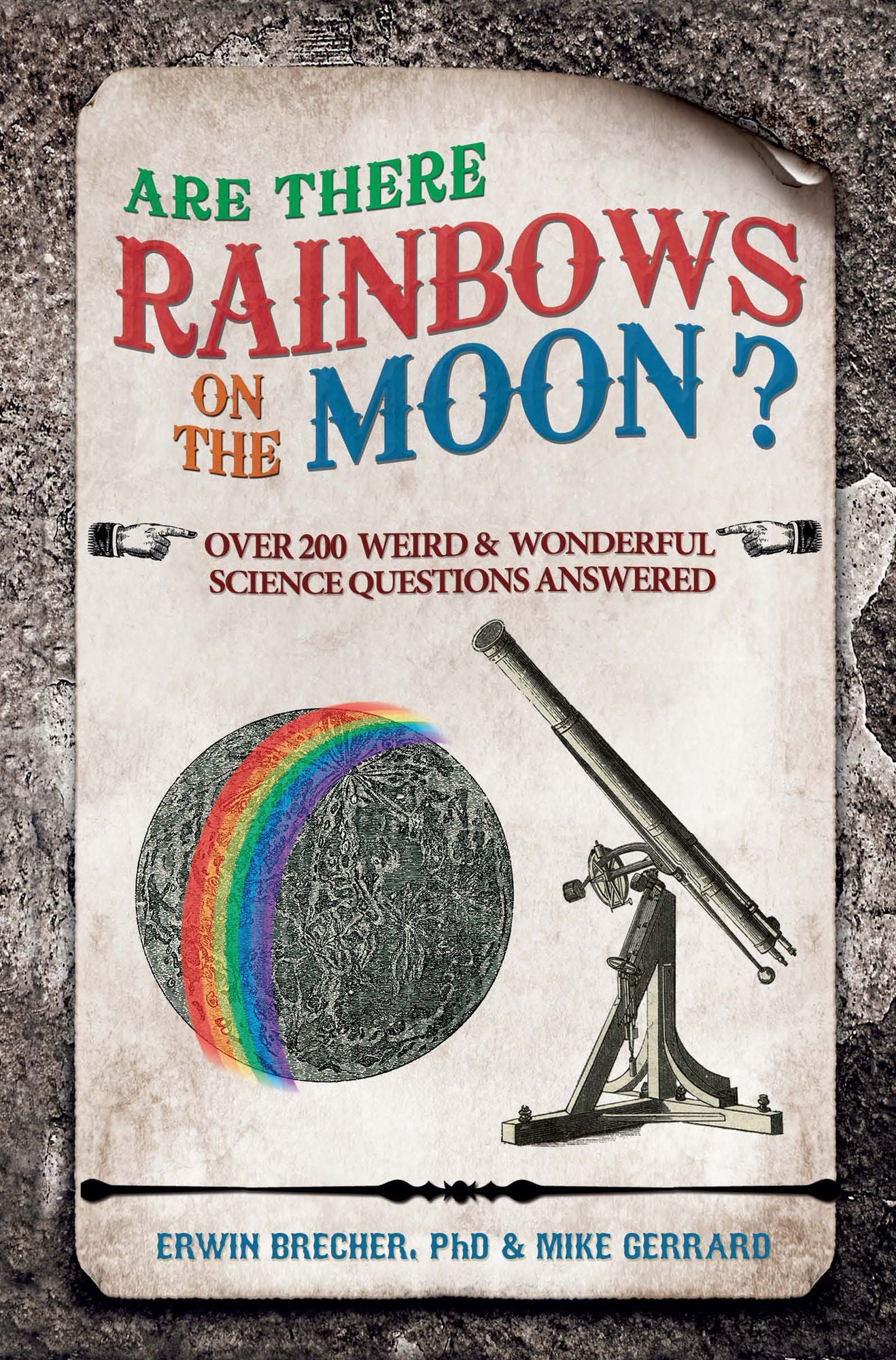 Are There Rainbows on the Moon?