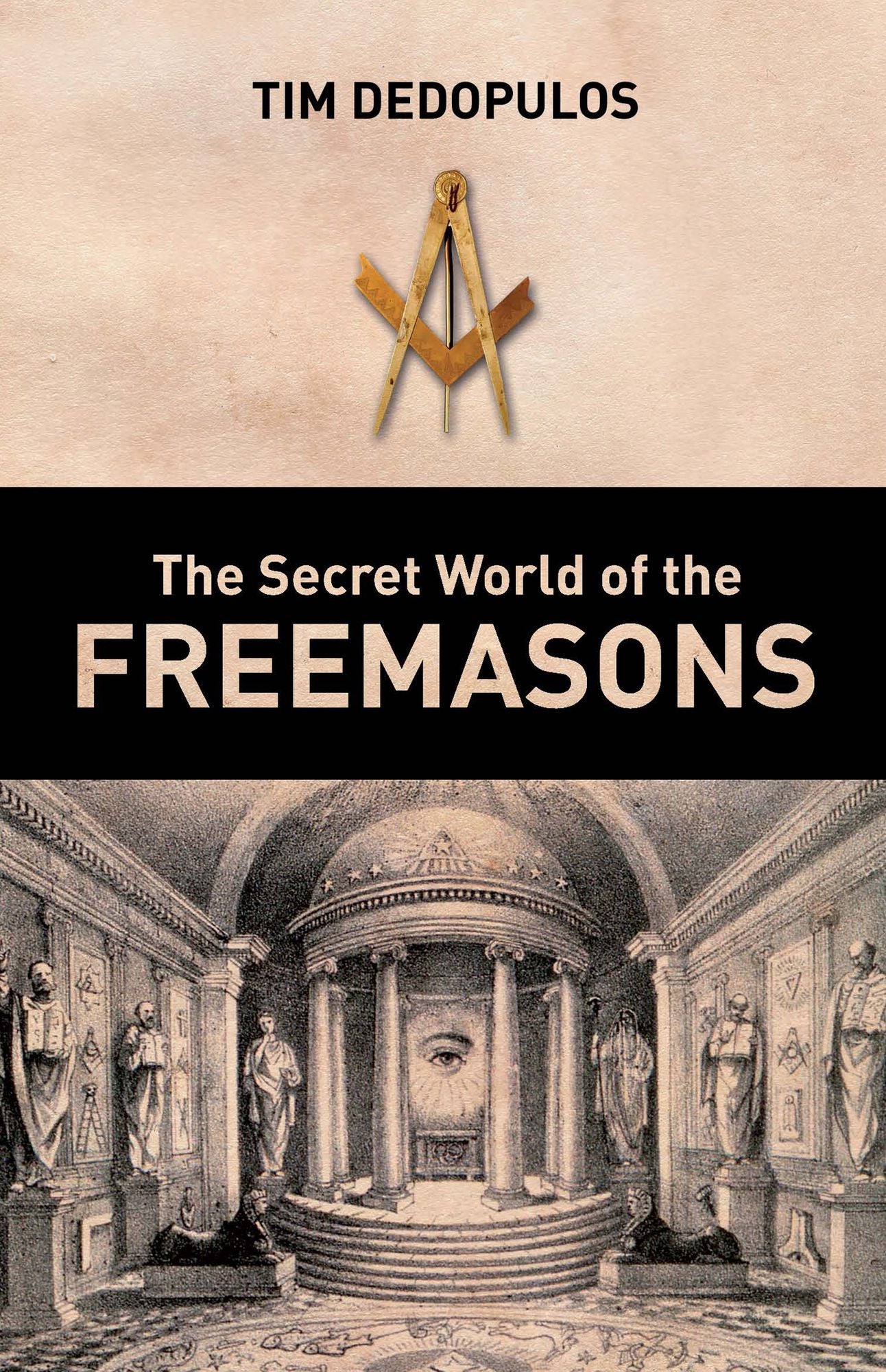 The Secret World of the Freemasons