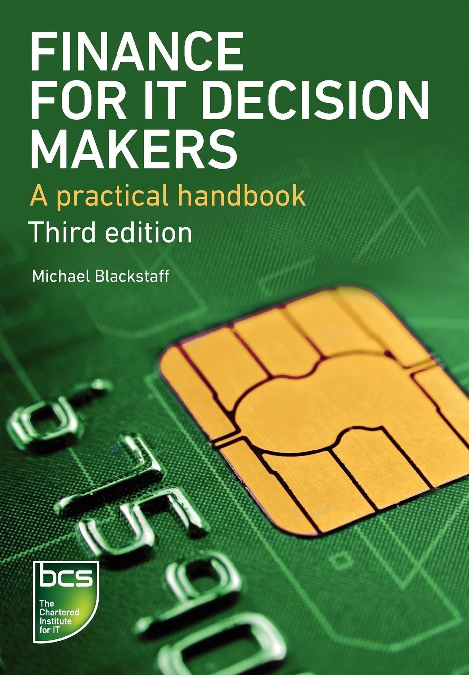 Finance for IT Decision Makers: A practical Handbook
