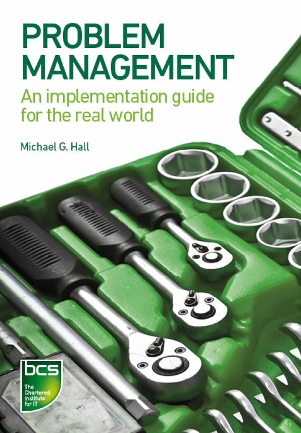 Problem Management: An implementation guide for the real world