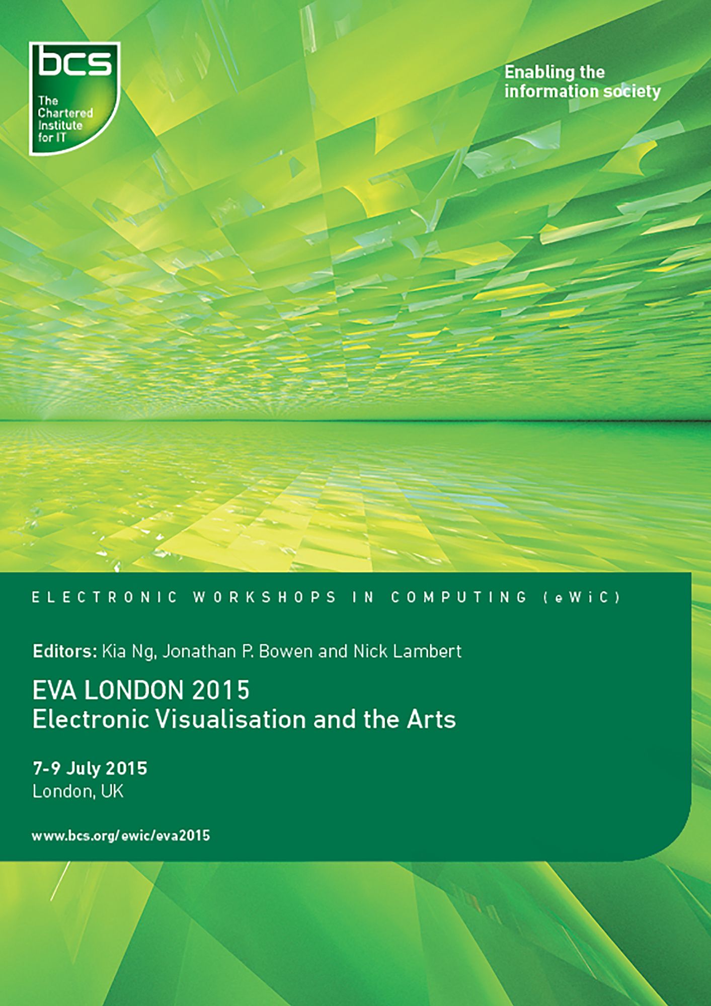 EVA London 2015: Electronic Visualisation and the Arts