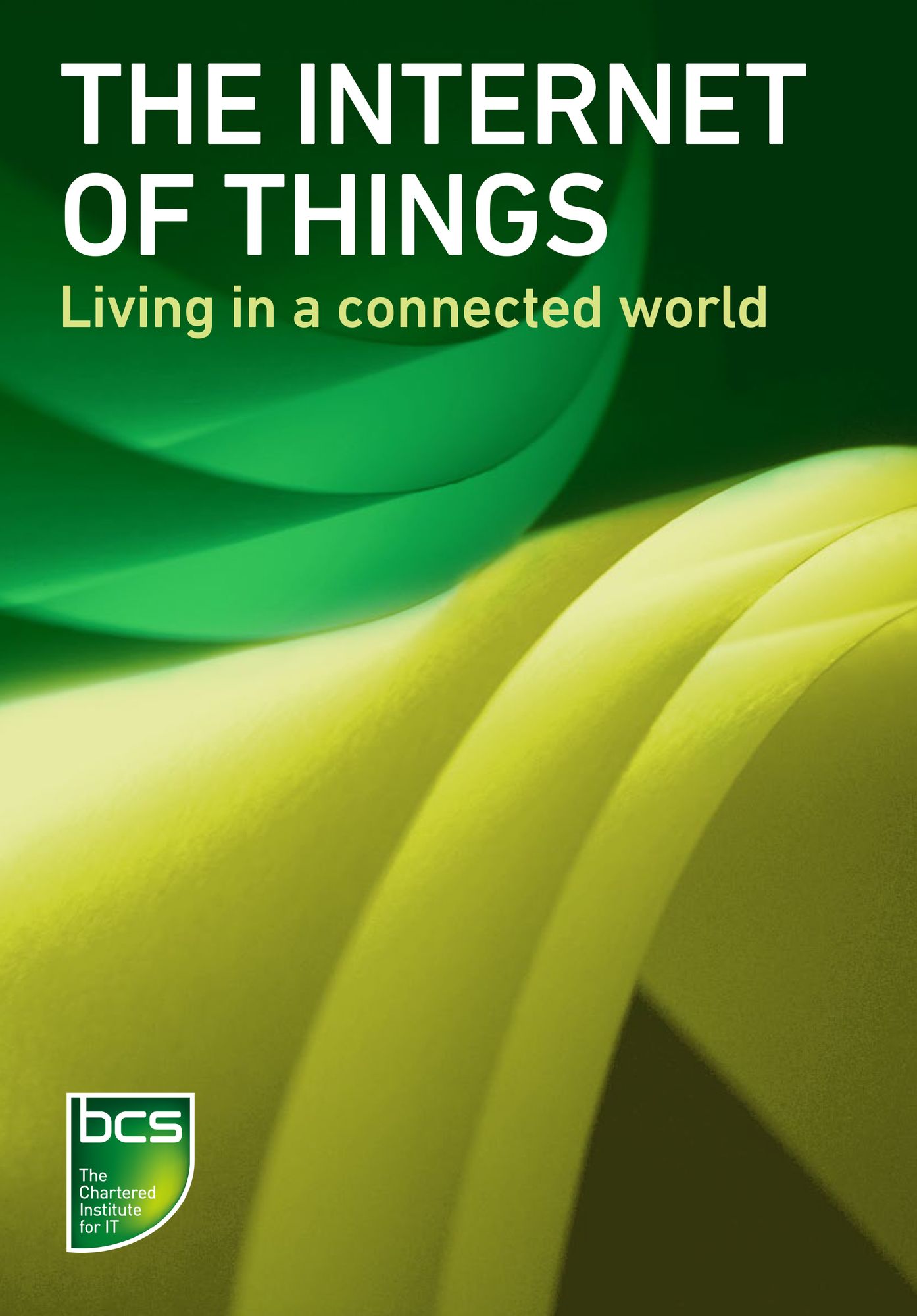 The Internet of Things: Living in a connected world