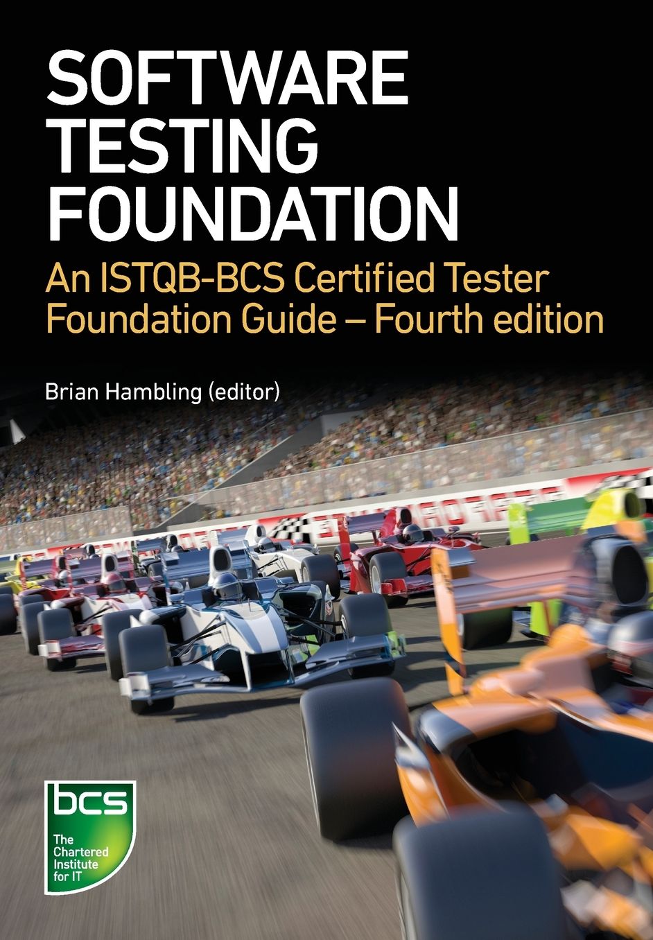 Software Testing: An ISTQB-BCS Certified Tester Foundation guide