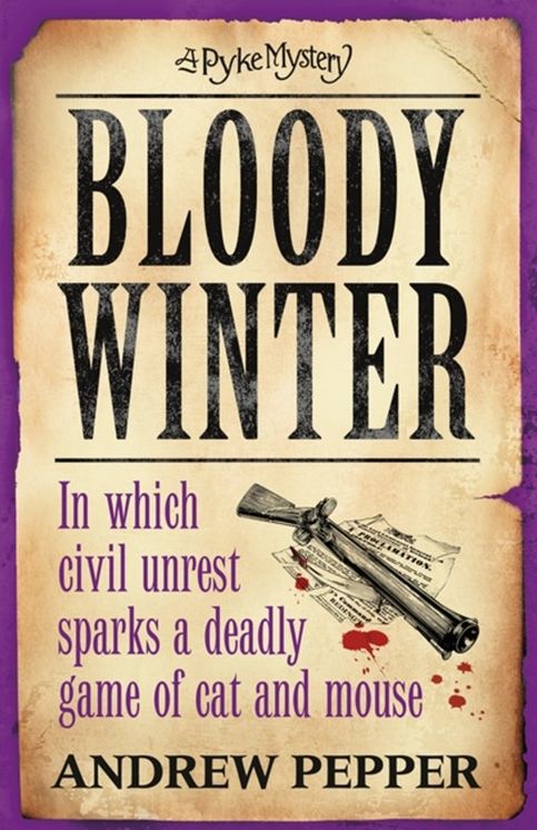 Bloody Winter: A Pyke Mystery