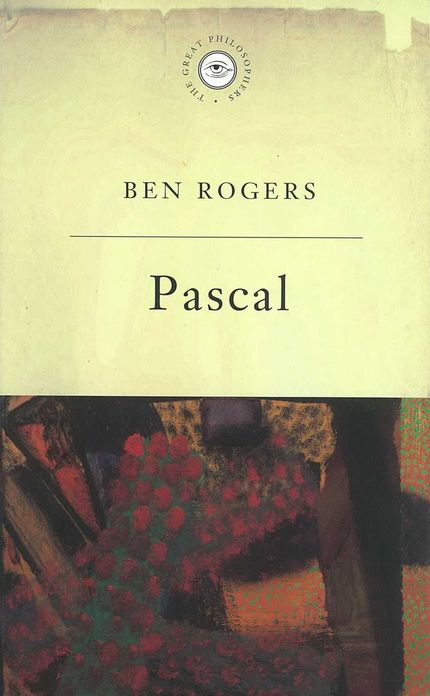 The Great Philosophers: Pascal