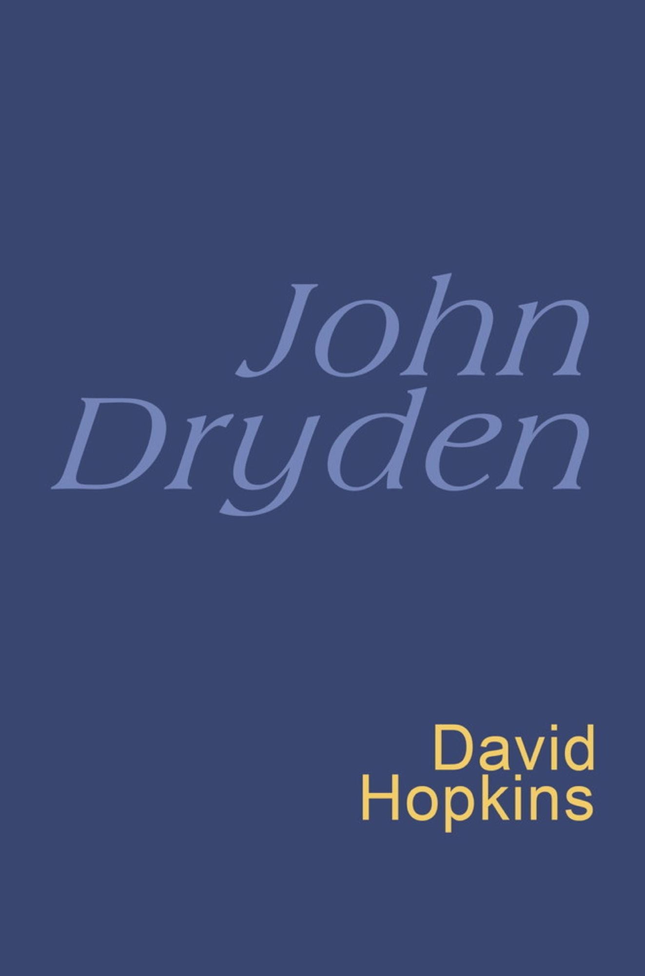 John Dryden: Everyman's Poetry