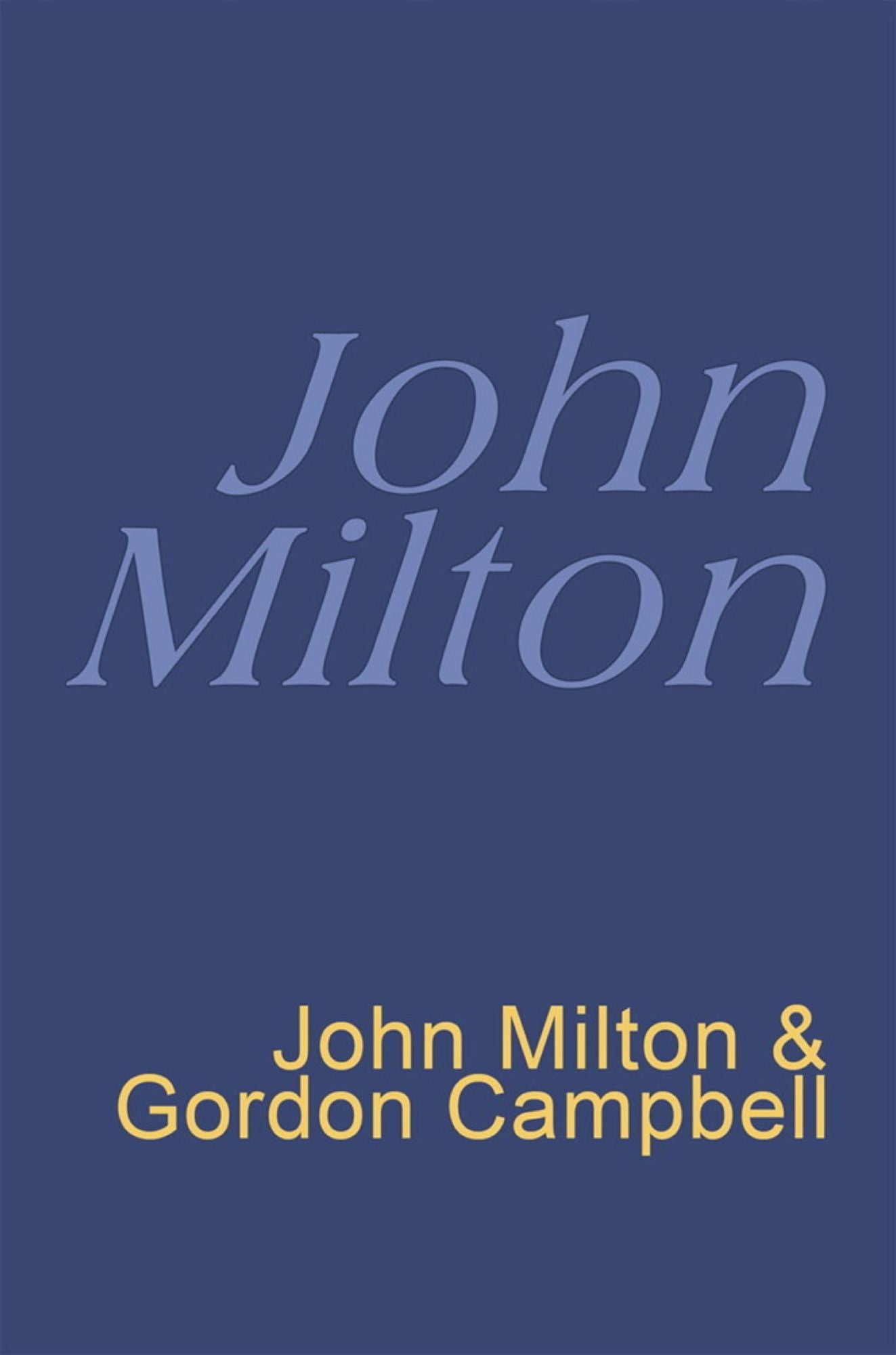 John Milton: Everyman's Poetry