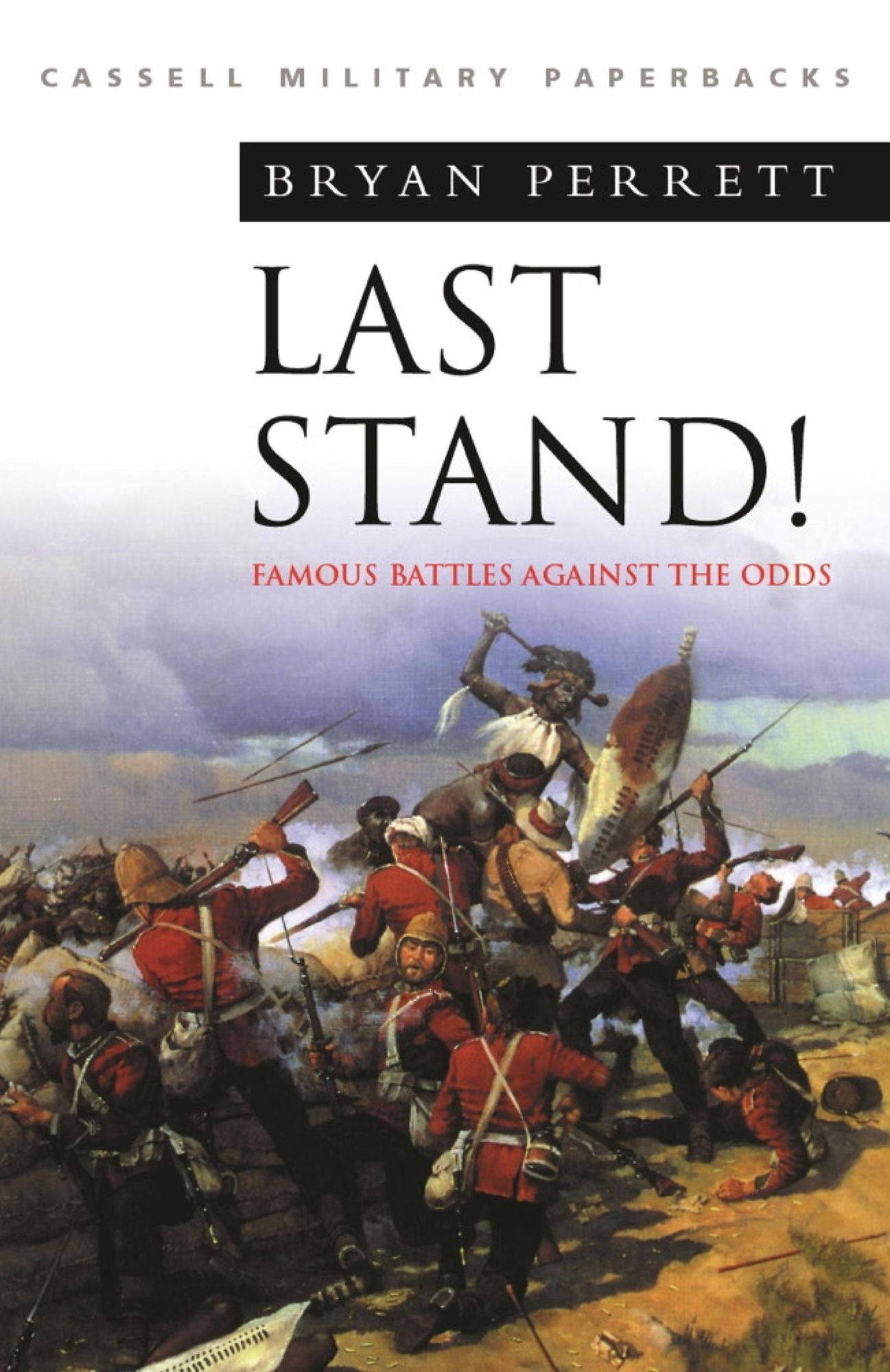 Last Stand: Famous Battles Against The Odds