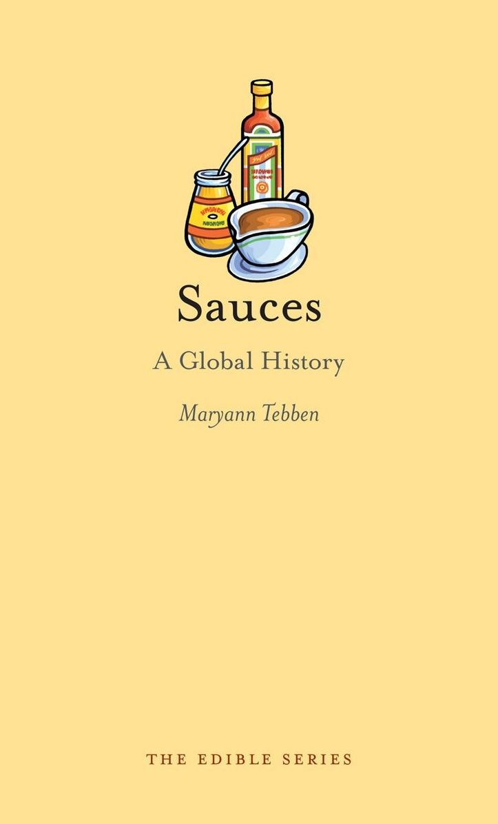 Sauces: A Global History