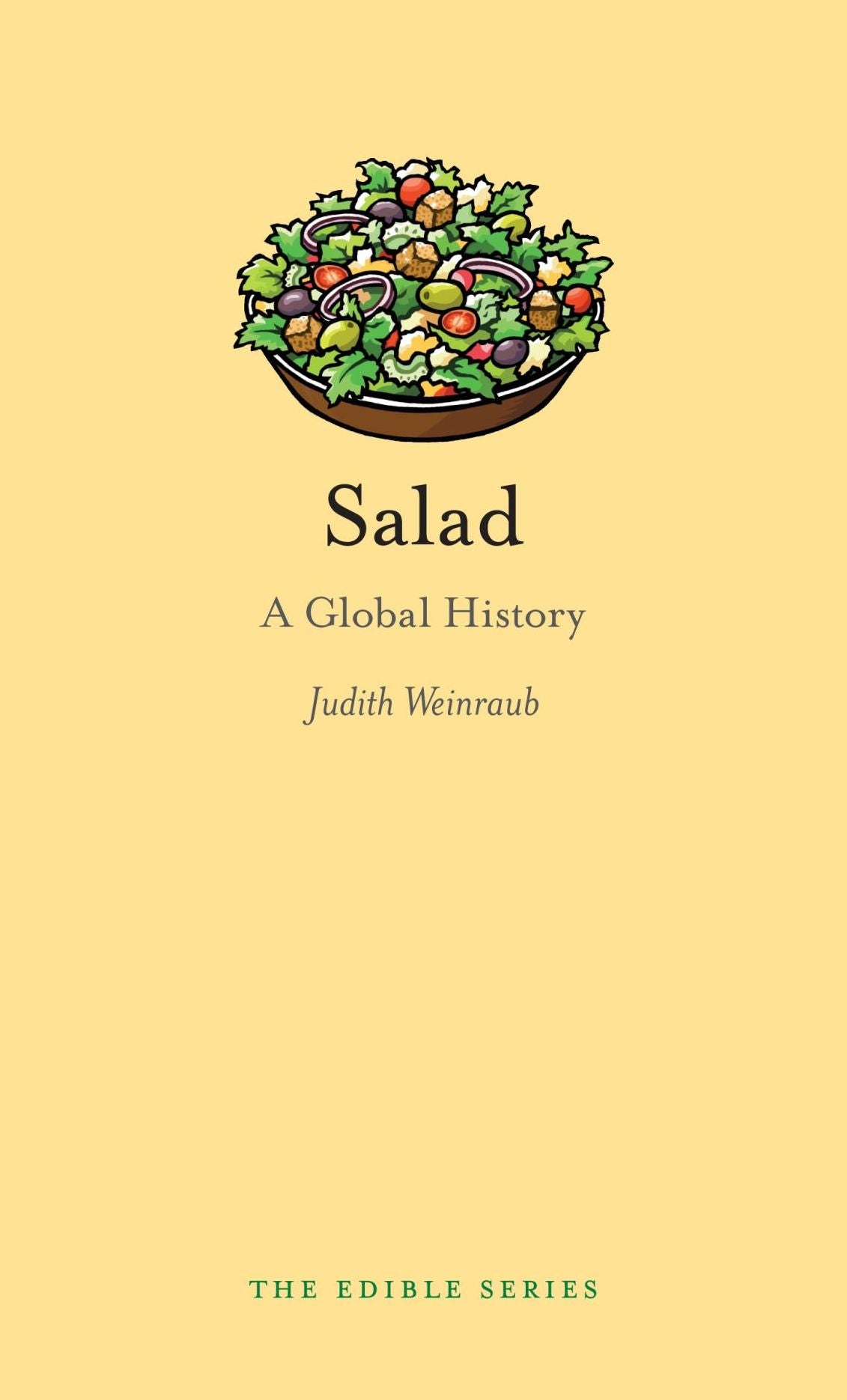 Salad: A Global History
