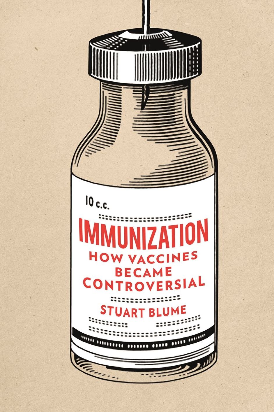 Immunization: How Vaccines Became Controversial
