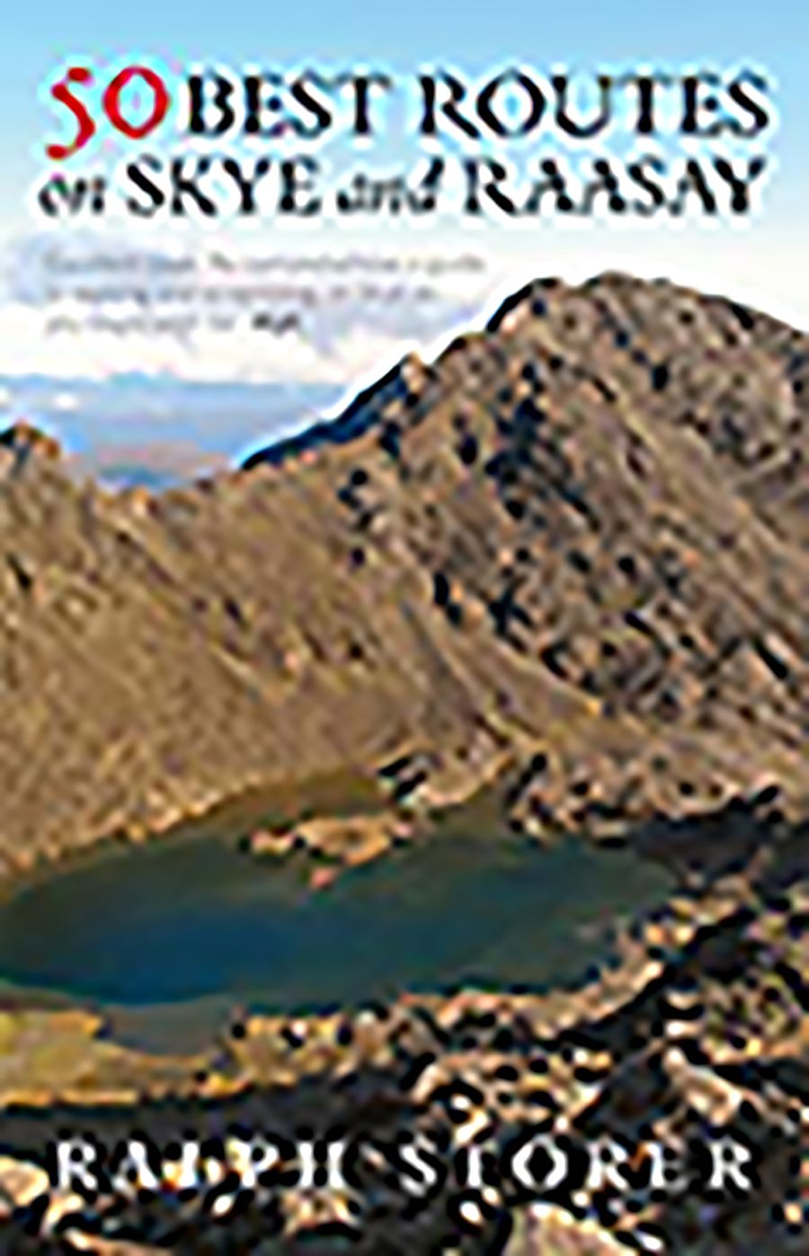 50 Best Routes on Skye and Raasay