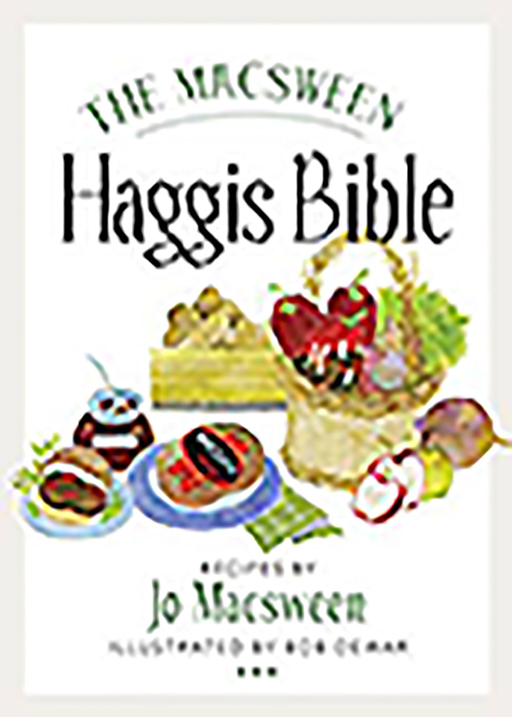 The Macsween Haggis Bible
