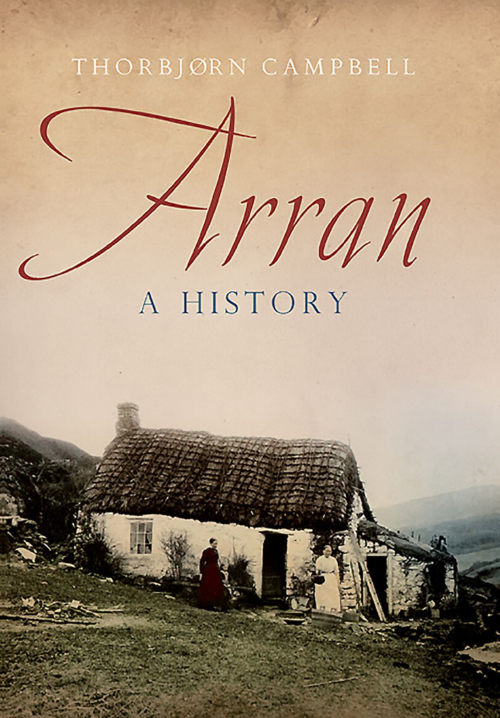 Arran: A History