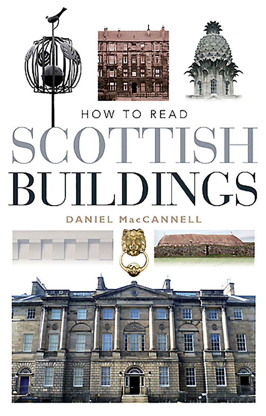 How To Read Scottish Buildings