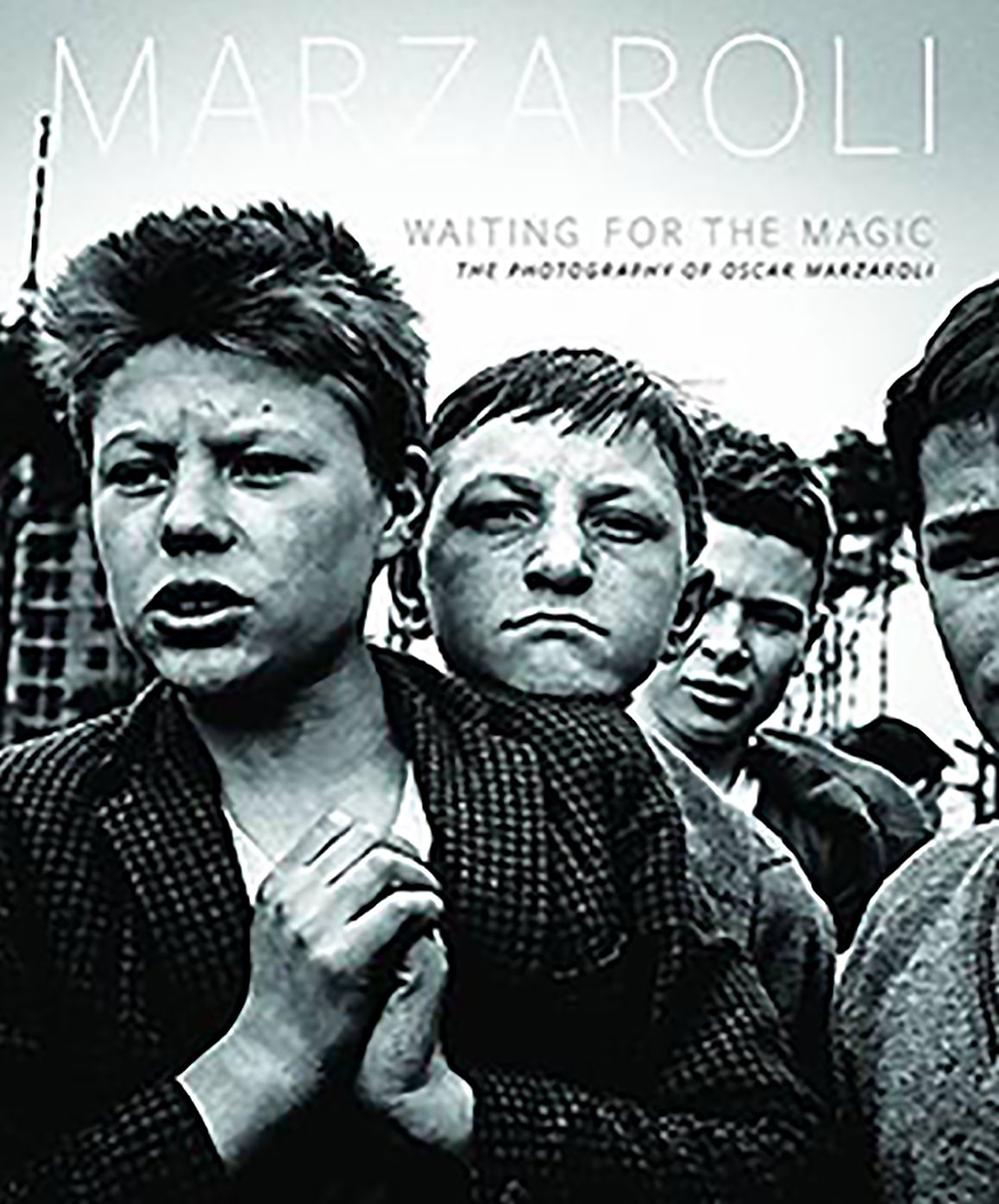 Waiting for the Magic: The Photographs of Oscar Marzaroli