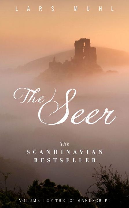 The Seer: The Bestselling Spiritual Journey from Lars Muhl