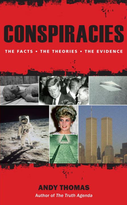 Conspiracies: The Truth Behind the Theories