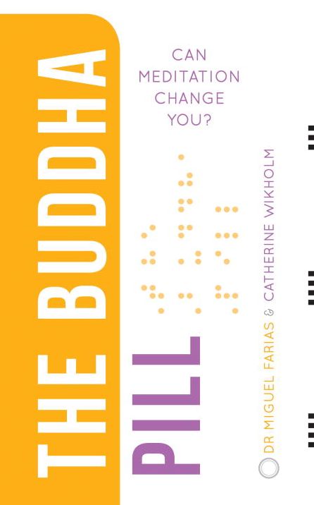 The Buddha Pill: Can Meditation Actually Change You?