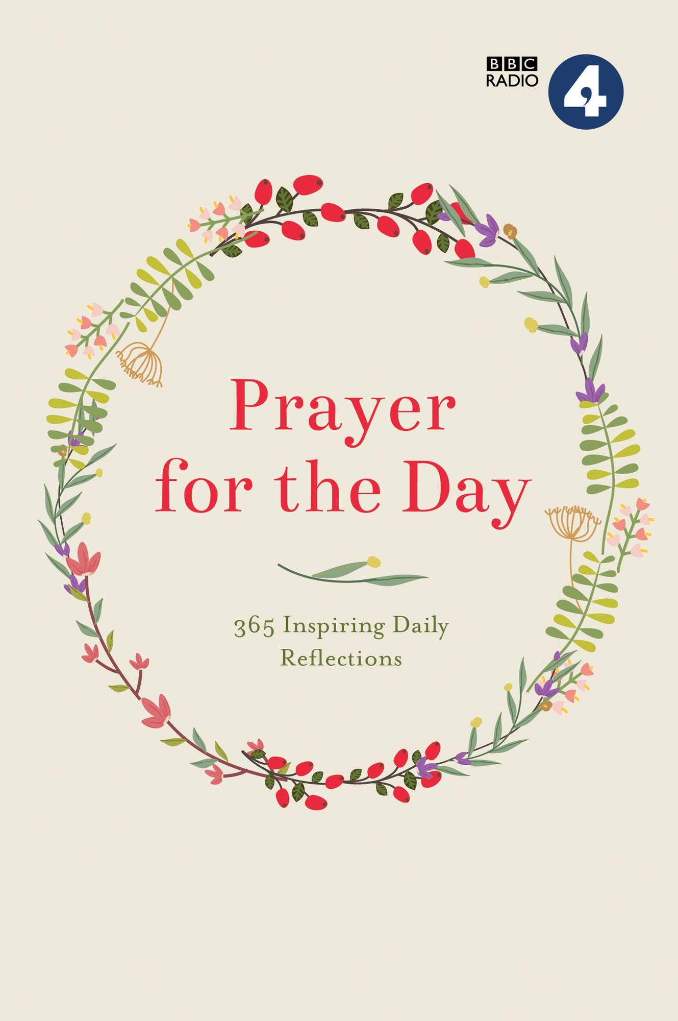 Prayer for the Day: 365 Inspiring Daily Reflections
