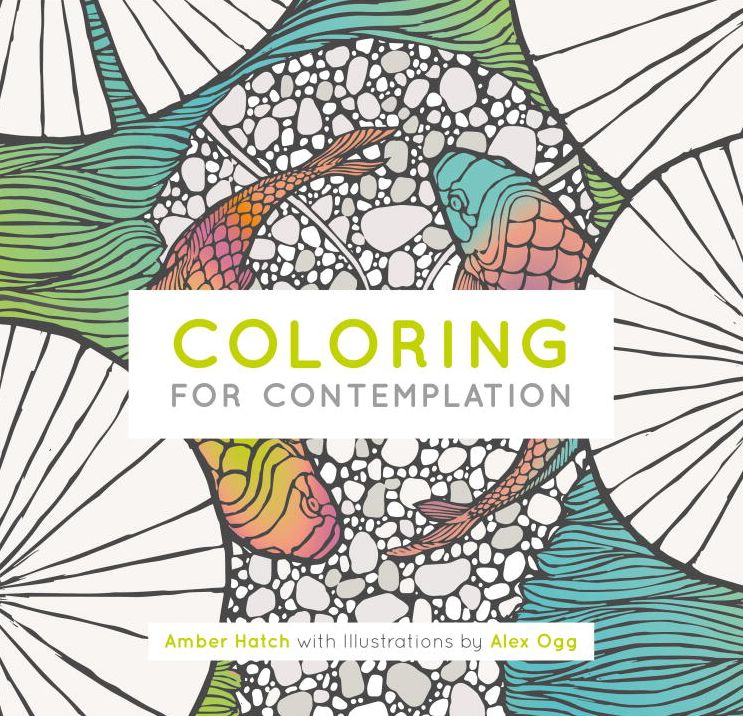 Coloring For Contemplation Pocket Edition