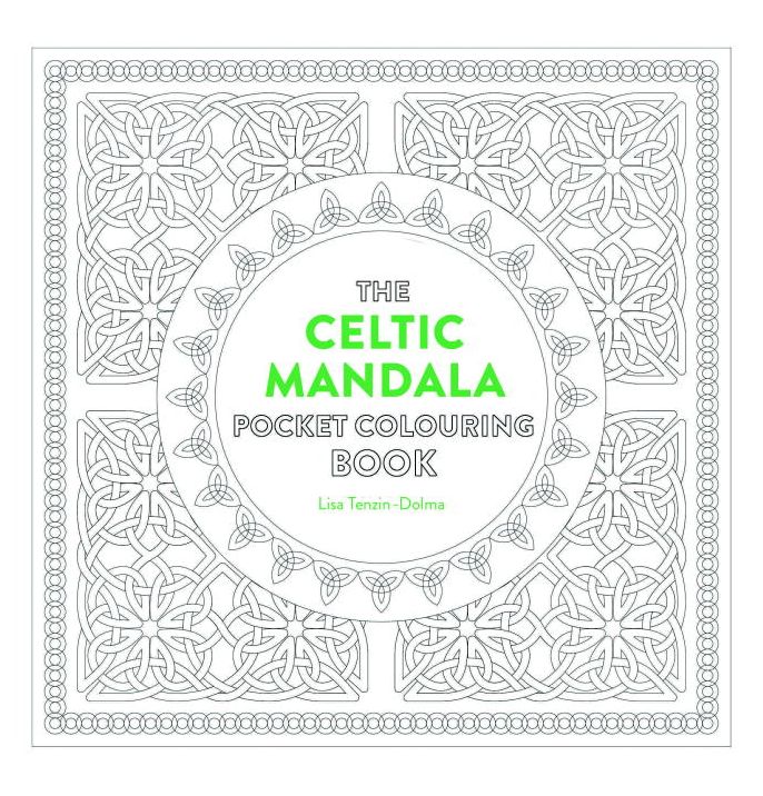 Celtic Mandala Pocket Coloring Book: 26 Inspiring Designs for Mindful Meditation and Coloring