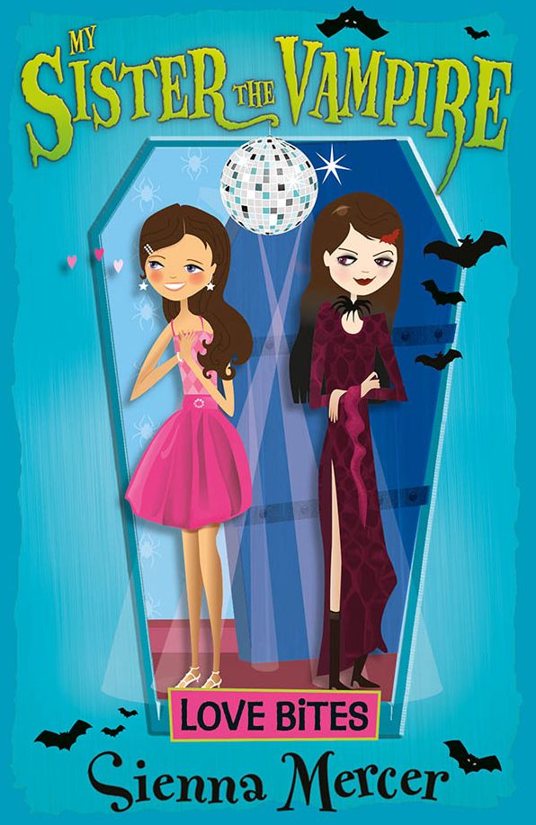 Love Bites (My Sister the Vampire Series #6)