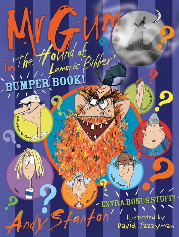 Mr Gum in 'The Hound of Lamonic Bibber' Bumper Book