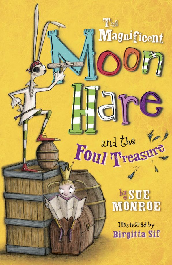 The Magnificent Moon Hare and the Foul Treasure
