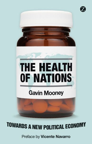 The Health of Nations: Towards a New Political Economy