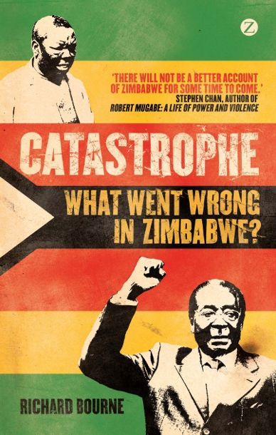 Catastrophe: What Went Wrong in Zimbabwe?