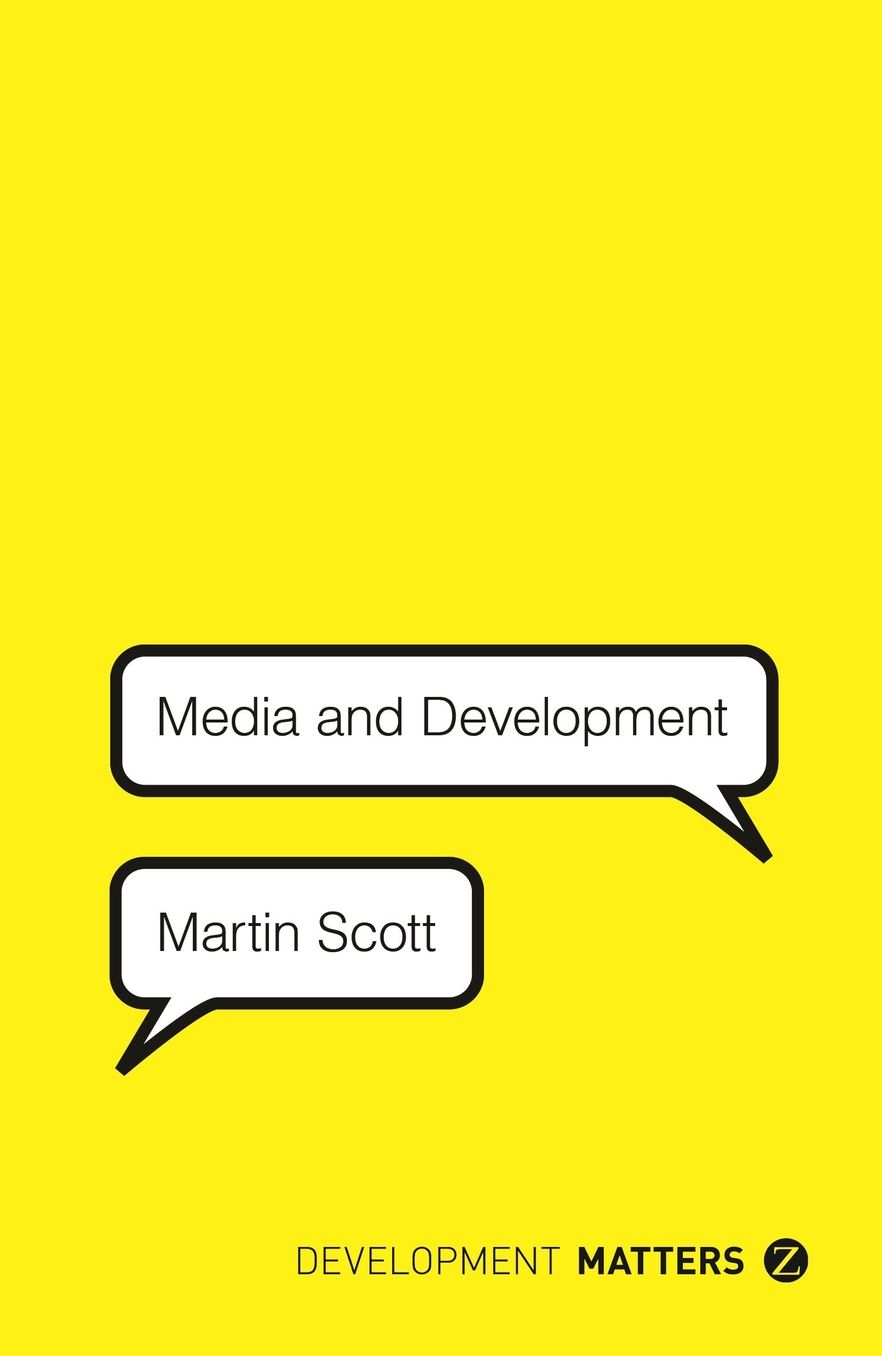 Media and Development: Development Matters