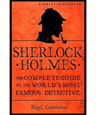 Brief History of Sherlock Holmes