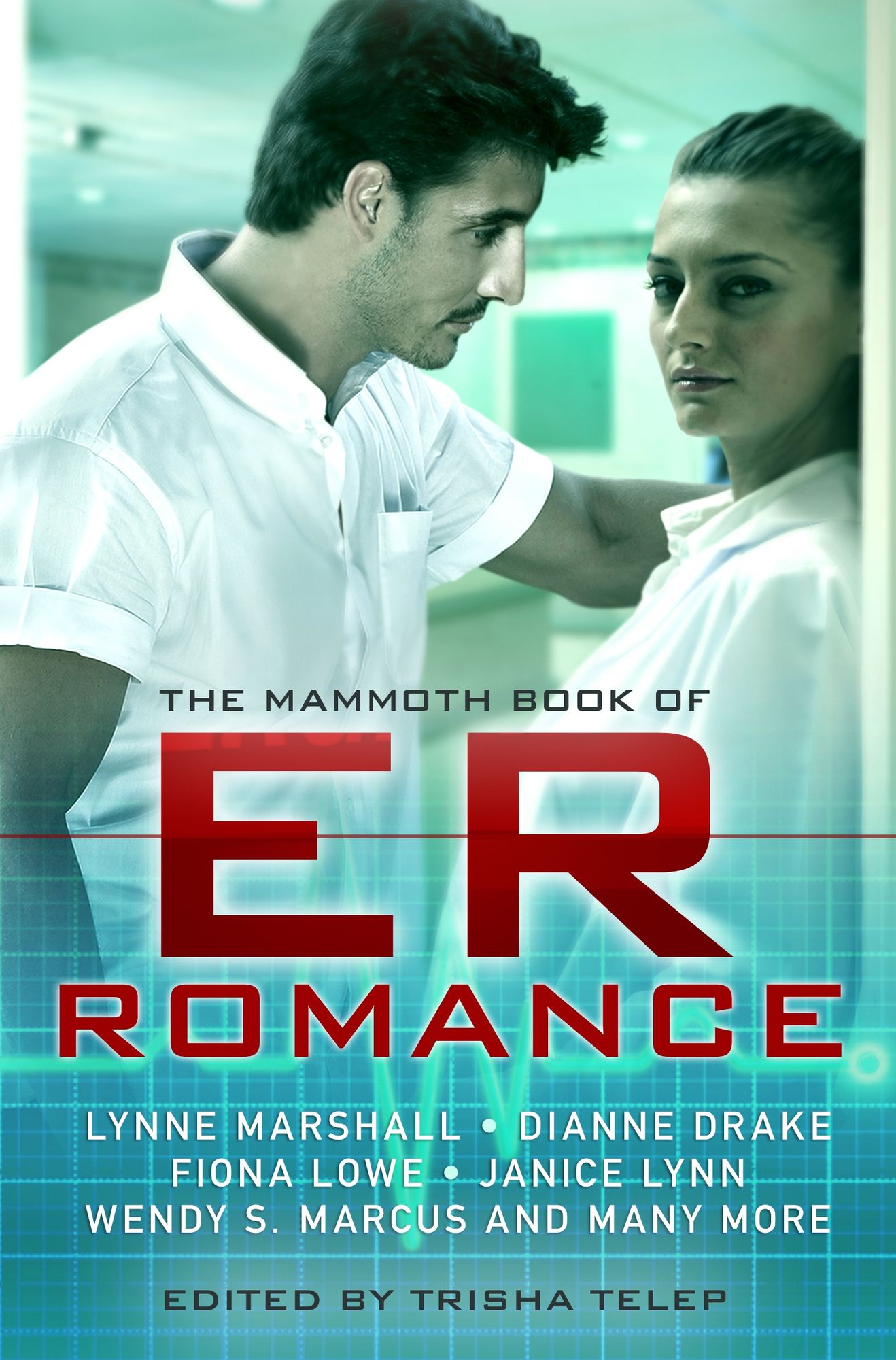 The Mammoth Book of ER Romance