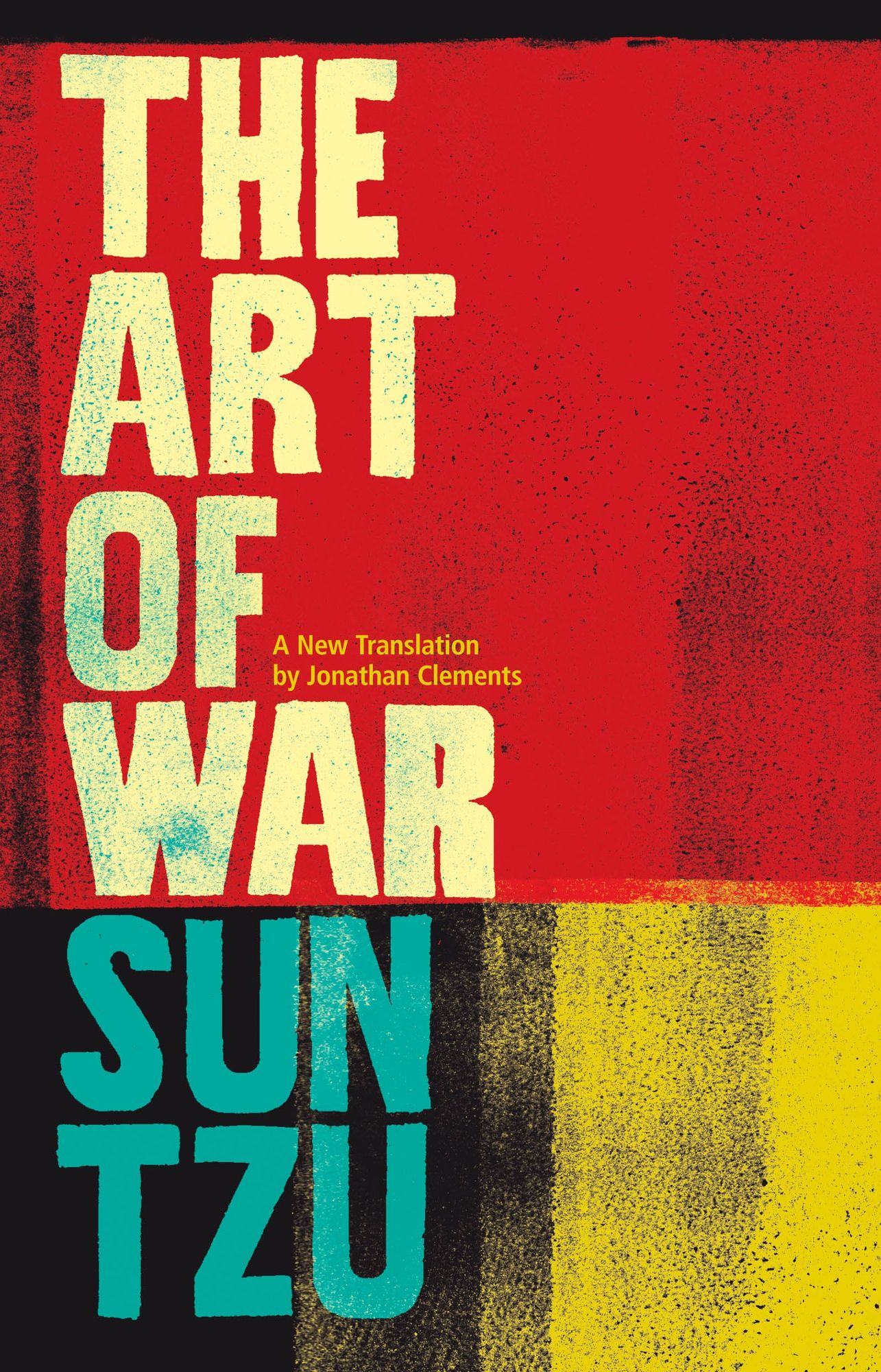 The Art of War: A New Translation