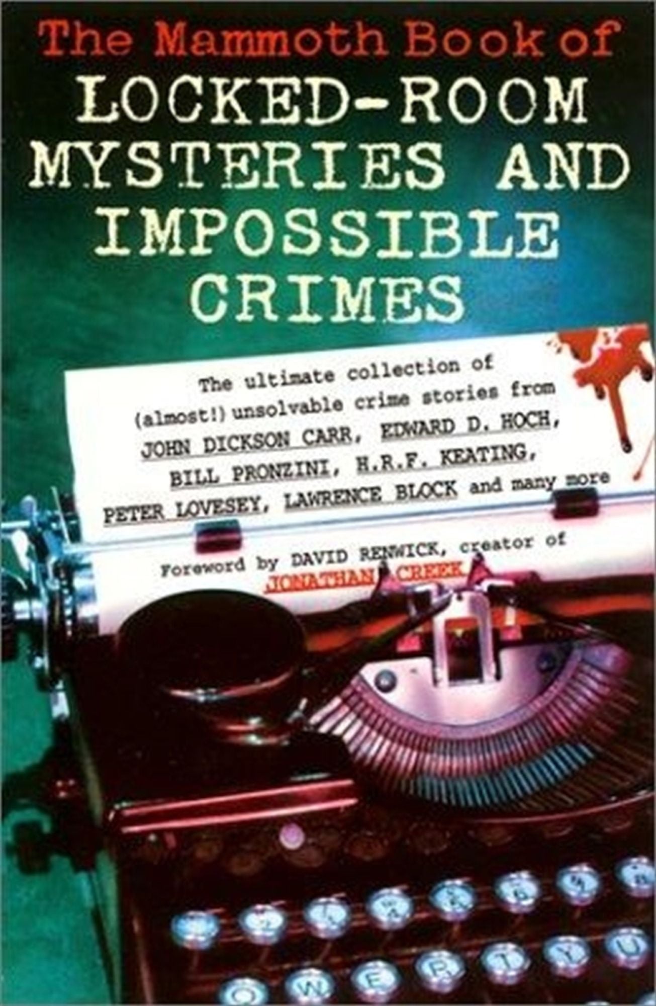 The Mammoth Book of Locked Room Mysteries & Impossible Crimes