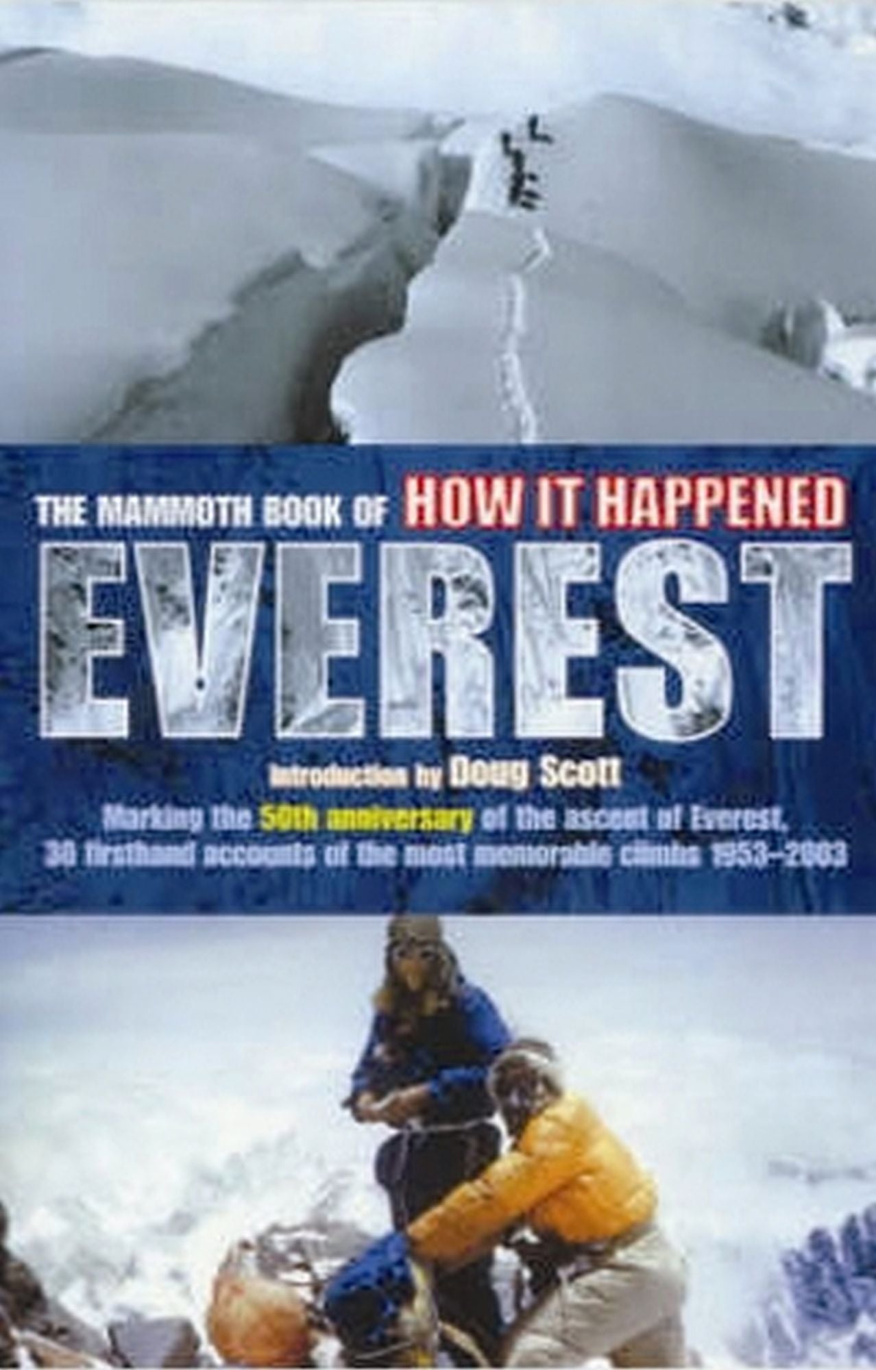 The Mammoth Book of How it Happened - Everest